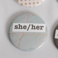 She/Her Pronoun 2.5 Inch Button