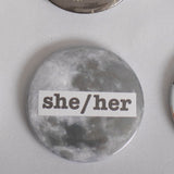 She/Her Pronoun 2.5 Inch Button