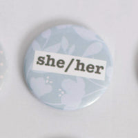 She/Her Pronoun 2.5 Inch Button