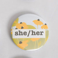 She/Her Pronoun 2.5 Inch Button