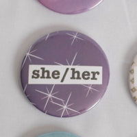 She/Her Pronoun 2.5 Inch Button